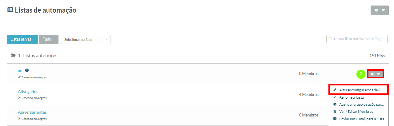 Clique no botão verde Criar Listas ou no ícone de Configurações para editar